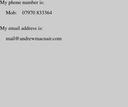 My phone number is:
